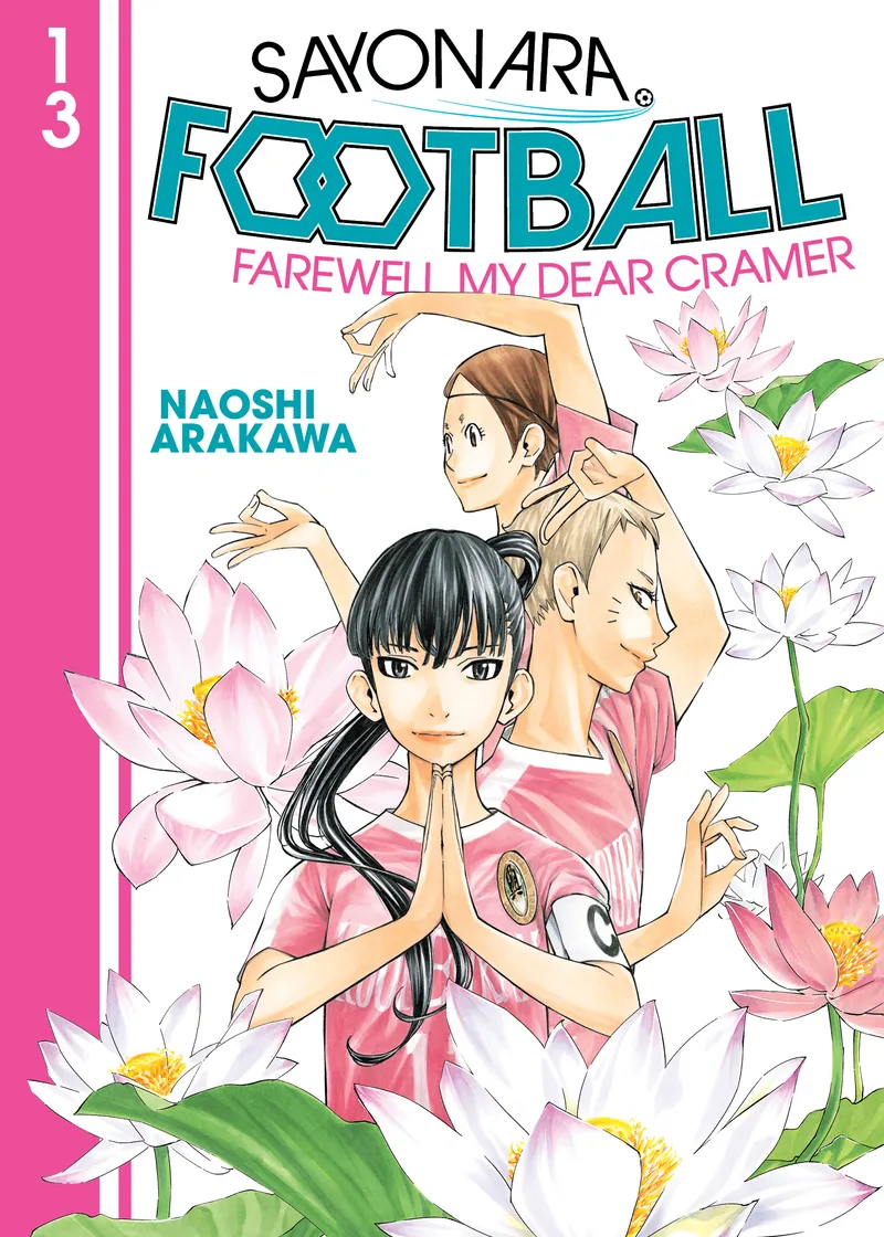 Sayonara, Football Volume 13