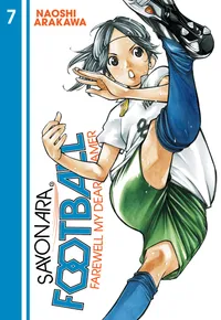 Sayonara, Football Volume 7