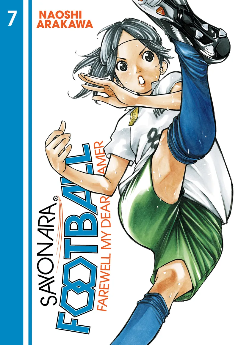 Sayonara, Football Volume 7