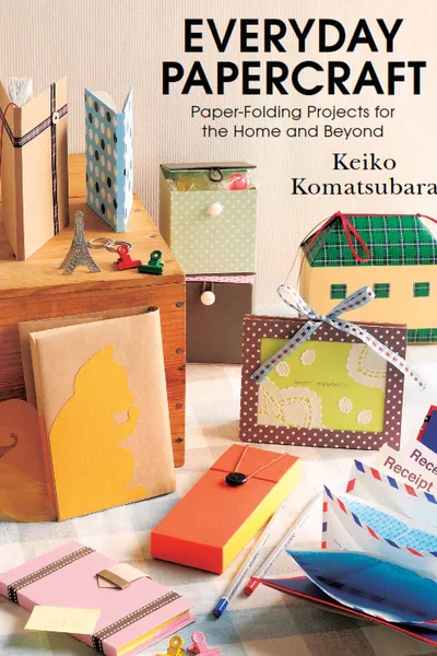 Everyday Papercraft