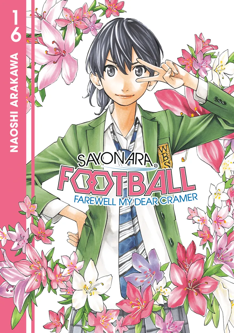 Sayonara, Football Volume 16