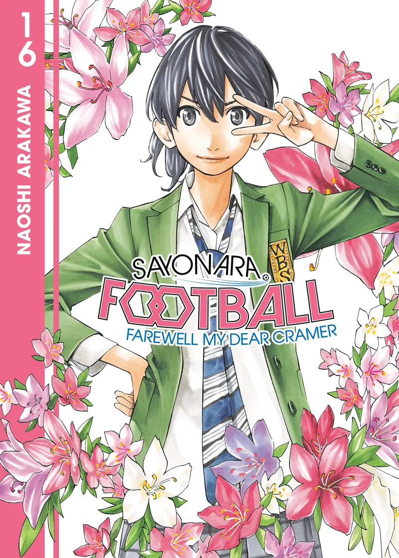 Sayonara, Football Volume 16