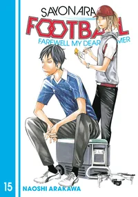 Sayonara, Football Volume 15