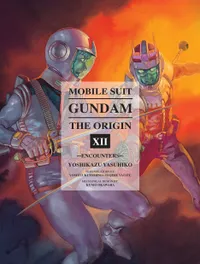 Gundam The ORIGIN Volume Mobile Suit Gundam: The ORIGIN 12 cover