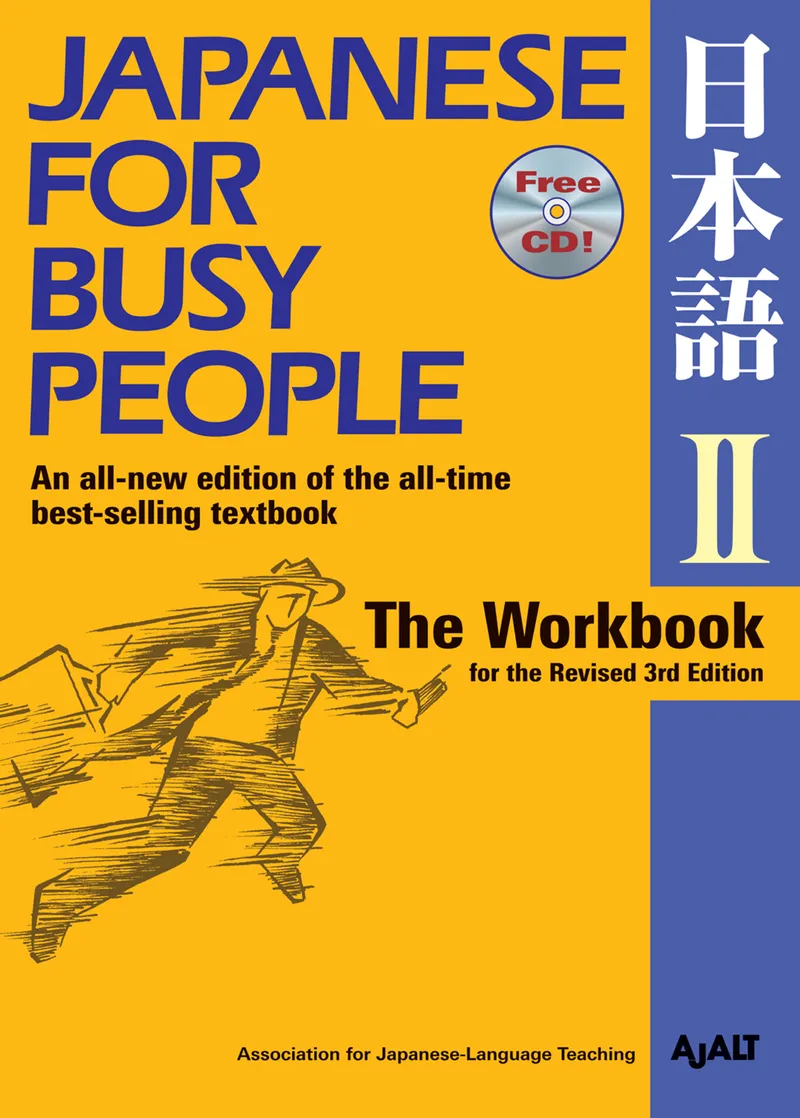 Japanese for Busy People II: The Workbook