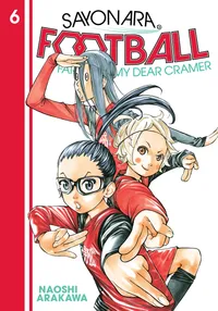 Sayonara, Football Volume 6