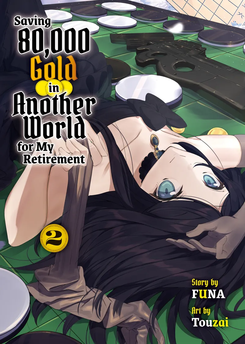 Saving 80,000 Gold in Another World for My Retirement 2 (light novel)