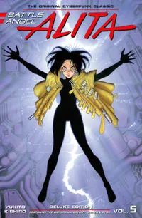 Battle Angel Alita Deluxe Volume 5
