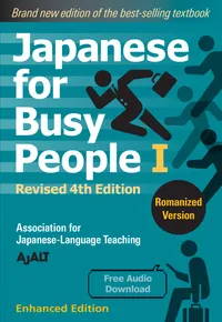 Japanese for Busy People Series-4th Edition Volume Japanese for Busy People Book 1: Romanized (Enhanced with Audio) cover