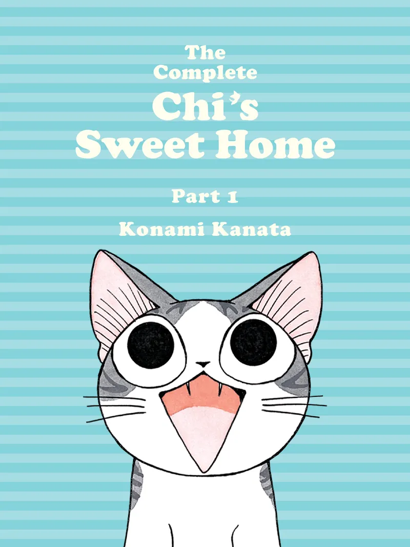 The Complete Chi's Sweet Home Volume 1