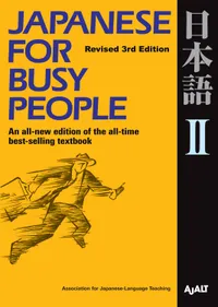 Japanese for Busy People Series-3rd Edition Volume Japanese for Busy People II cover