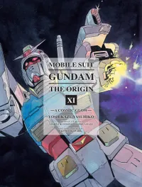 Gundam The ORIGIN Volume Mobile Suit Gundam: The ORIGIN 11 cover