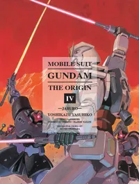 Gundam The ORIGIN Volume Mobile Suit Gundam: THE ORIGIN 4 cover